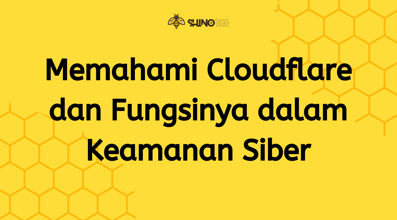 Cloudflare dan Fungsinya