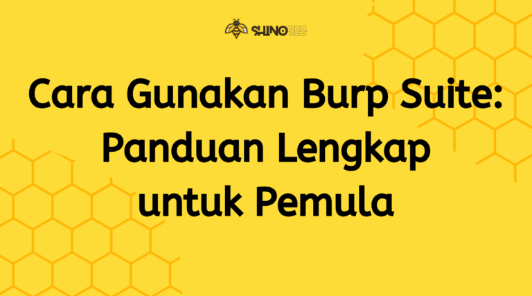 Menggunakan Burp Suite